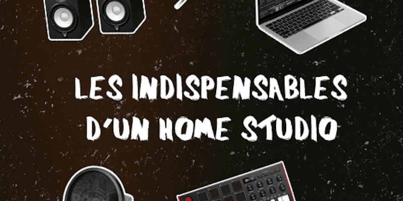 Les indispensables d’un home studio