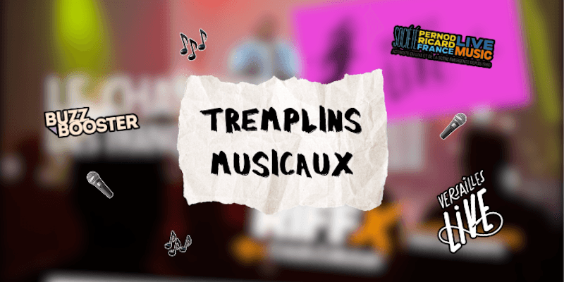 10 tremplins musicaux en France